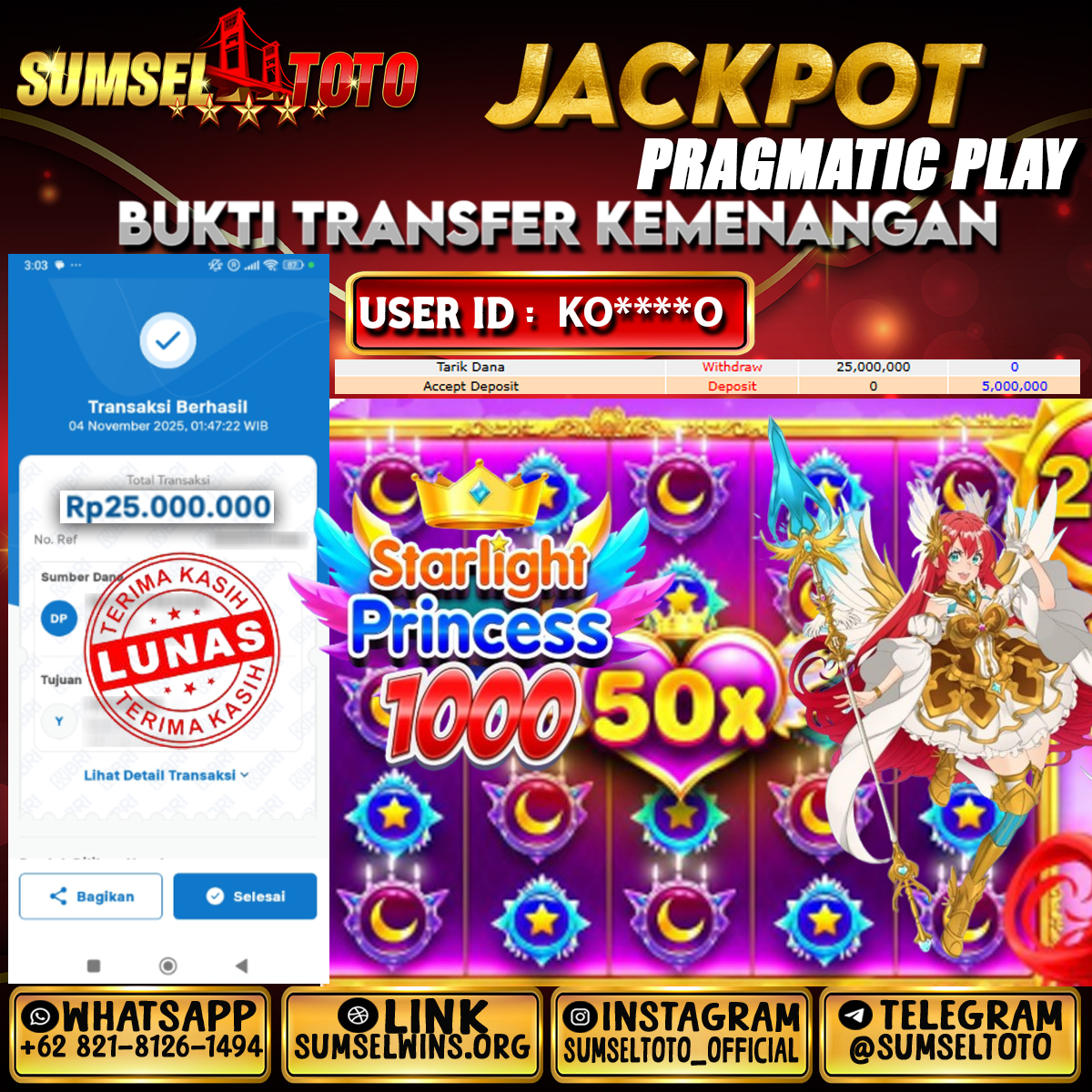 SUMSELTOTO STARLIGHT PRINCESS Rp.15,000,000.,- LUNAS